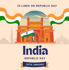 10 Lines on Republic Day - Happy Republic Day of India