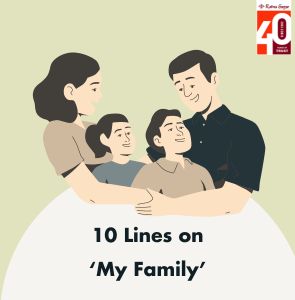 10 Lines on my family