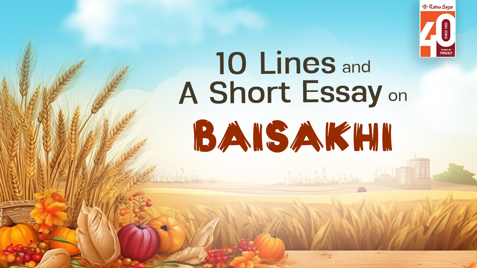 Baisakhi: 10 Lines & Short Essay on Punjab’s Harvest Festival